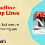 Headline Pickup Lines