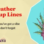 Heather Pickup Lines