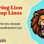 Roaring Lion Pickup Lines