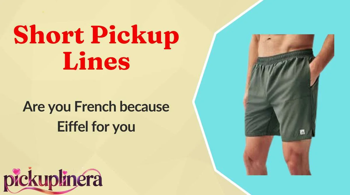 Short Pickup Lines
