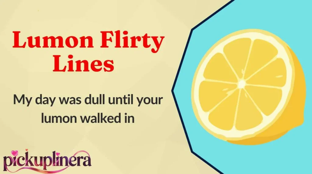 Lumon Flirty Lines