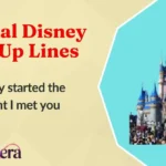 Magical Disney Pick Up Lines