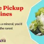 Stone Pickup Lines